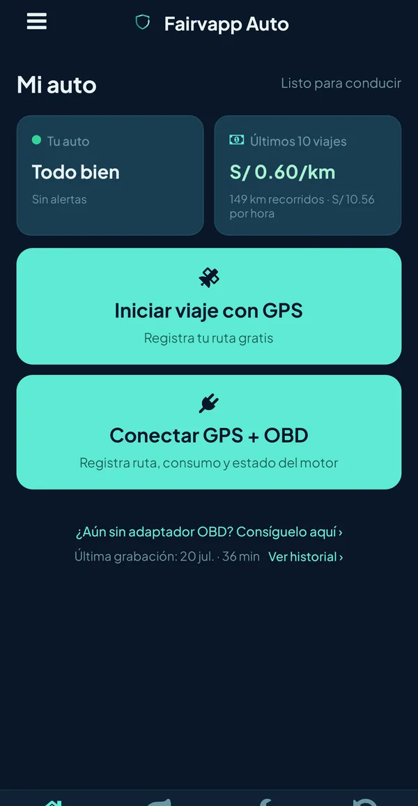 Pantalla de inicio «Mi auto»: estado «Todo bien, sin alertas», costo de S/0.60 por kilómetro, y dos botones: iniciar viaje solo con GPS, o conectar GPS más adaptador OBD.